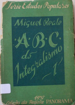 ABC DO INTEGRALISMO - MIGUEL REALE